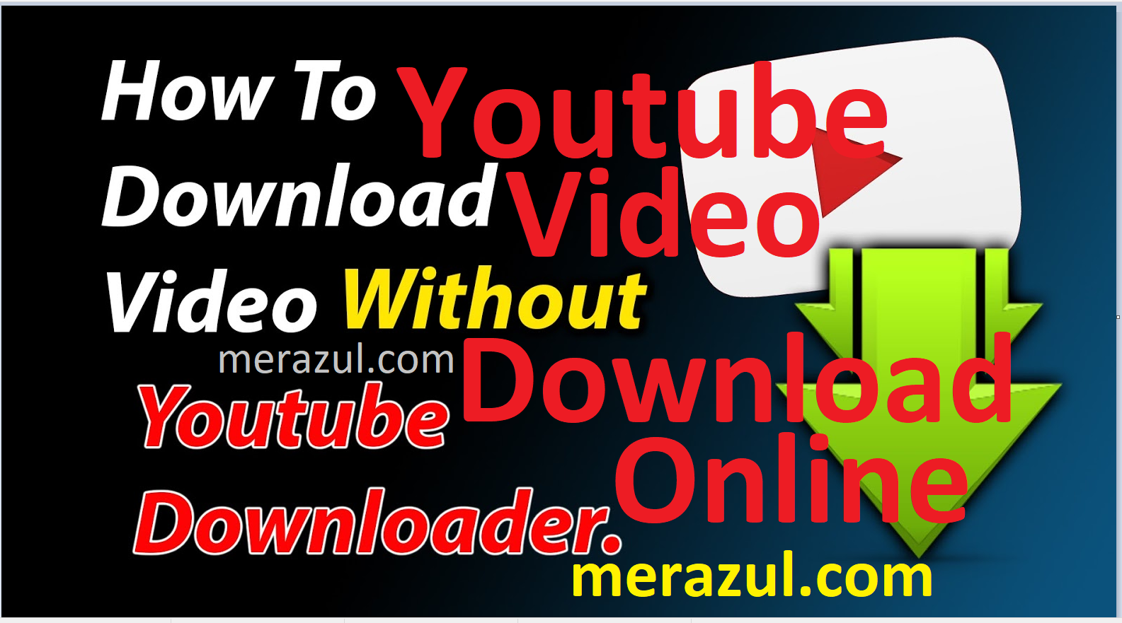 How to download youtube video online free youtube downloading 